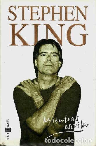 Mientras Escribo - Stephen King